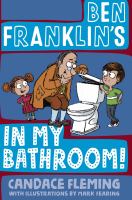 Ben Franklin's in my bathroom!