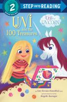 Uni and the 100 treasures : an Amy Krouse Rosenthal book