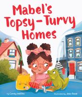 Mabel's topsy-turvy homes