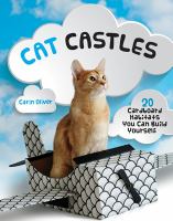 Cat castles : 20 cardboard habitats you can build yourself