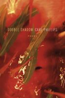 Double shadow : poems