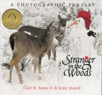 Stranger in the woods : a photographic fantasy