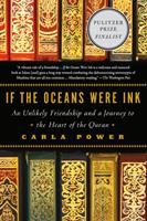 If the oceans were ink : an unlikely friendship and a journey to the heart of the Quran