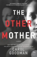 The other mother : a novel