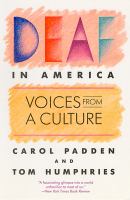 Deaf in America : voices from a culture