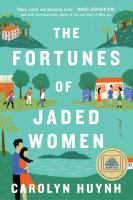 The fortunes of jaded women : a novel