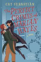 The perfect crimes of Marian Hayes : a novel
