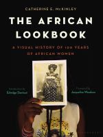The African lookbook : a visual history of 100 years of African women