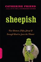 Sheepish : two women, fifty sheep, and enough wool to save the planet