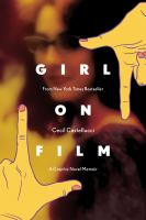 Girl on film : a graphic novel memoir