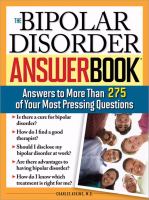 The bipolar disorder answer book : answers to more than 275 of your most pressing questions