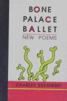 Bone palace ballet : new poems
