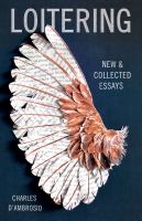 Loitering : new & collected essays