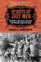 Spirits of just men : mountaineers, liquor bosses, and lawmen in the moonshine capital of the world