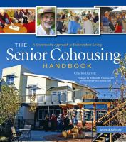 Senior cohousing handbook : a community approach to independent living