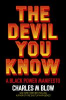 The devil you know : a Black power manifesto