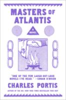 The masters of Atlantis : a novel