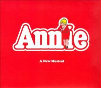Annie : original Broadway cast recording