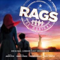 Rags : the musical