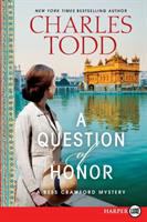 A question of honor : a Bess Crawford Mystery
