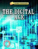 The digital age : 1947-present day