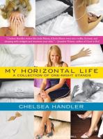 My horizontal life : a collection of one-night stands