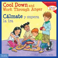 Cool down and work through anger = Calmate y supera la ira