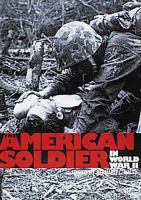 The American soldier in World War II