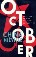 October : the story of the Russian Revolution