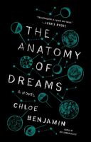 The anatomy of dreams : a novel