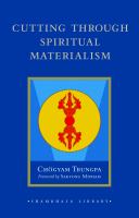 Cutting through spiritual materialism