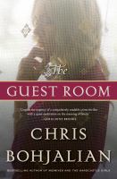 The guest room : a novel