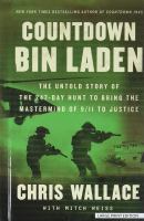 Countdown Bin Laden : the untold story of the 247-day hunt to bring the mastermind of 9/11 to justice