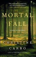 Mortal fall : a novel of suspense
