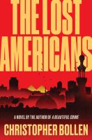 The lost Americans : a novel