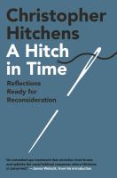 A hitch in time : reflections ready for reconsideration