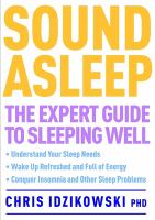 Sound asleep : the expert guide to sleeping well