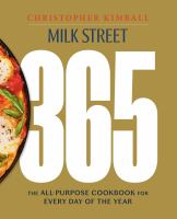 Milk Street 365 : The All-Purpose Cookbook for Every Day of the Year