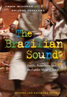 The Brazilian sound : samba, bossa nova, and the popular music of Brazil