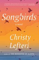 Songbirds : a novel