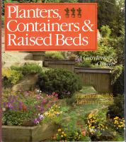 Planters, containers, and raised beds : a gardener's guide