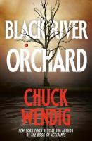 Black river orchard : a novel