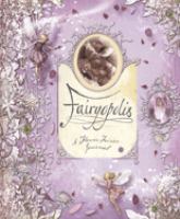 Fairyopolis : a flower fairies journal