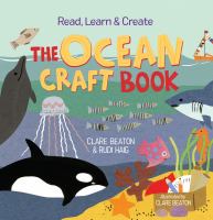 Read, learn & create. The ocean craft book