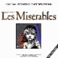 Cameron Mackintosh presents Les misérables : original Broadway cast recording