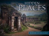 Hidden places : from secret shores to sacred shrines