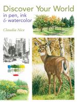 Discover your world in pen, ink & watercolor