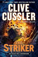 The striker : an Isaac Bell adventure