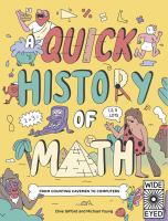 A quick history of math : from counting cavemen to computers