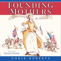 Founding mothers : remembering the ladies